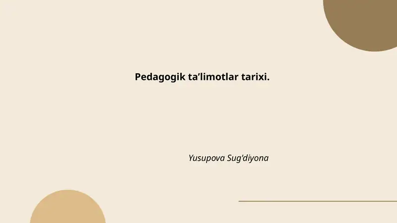 Pedagogik ta’limotlar tarixi