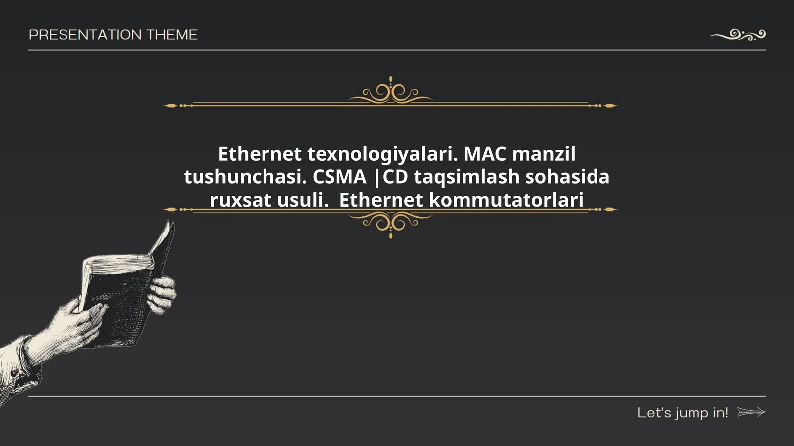 Ethernet texnologiyalari. MAC manzil tushunchasi. CSMA |CD taqsimlash sohasida ruxsat usuli. Ethernet kommutatorlari