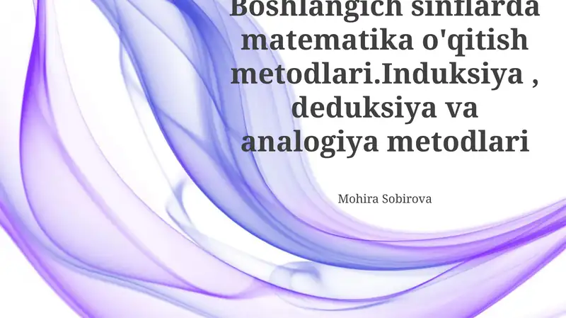 Boshlangʻich Matematikada Deduktiv Mantiq