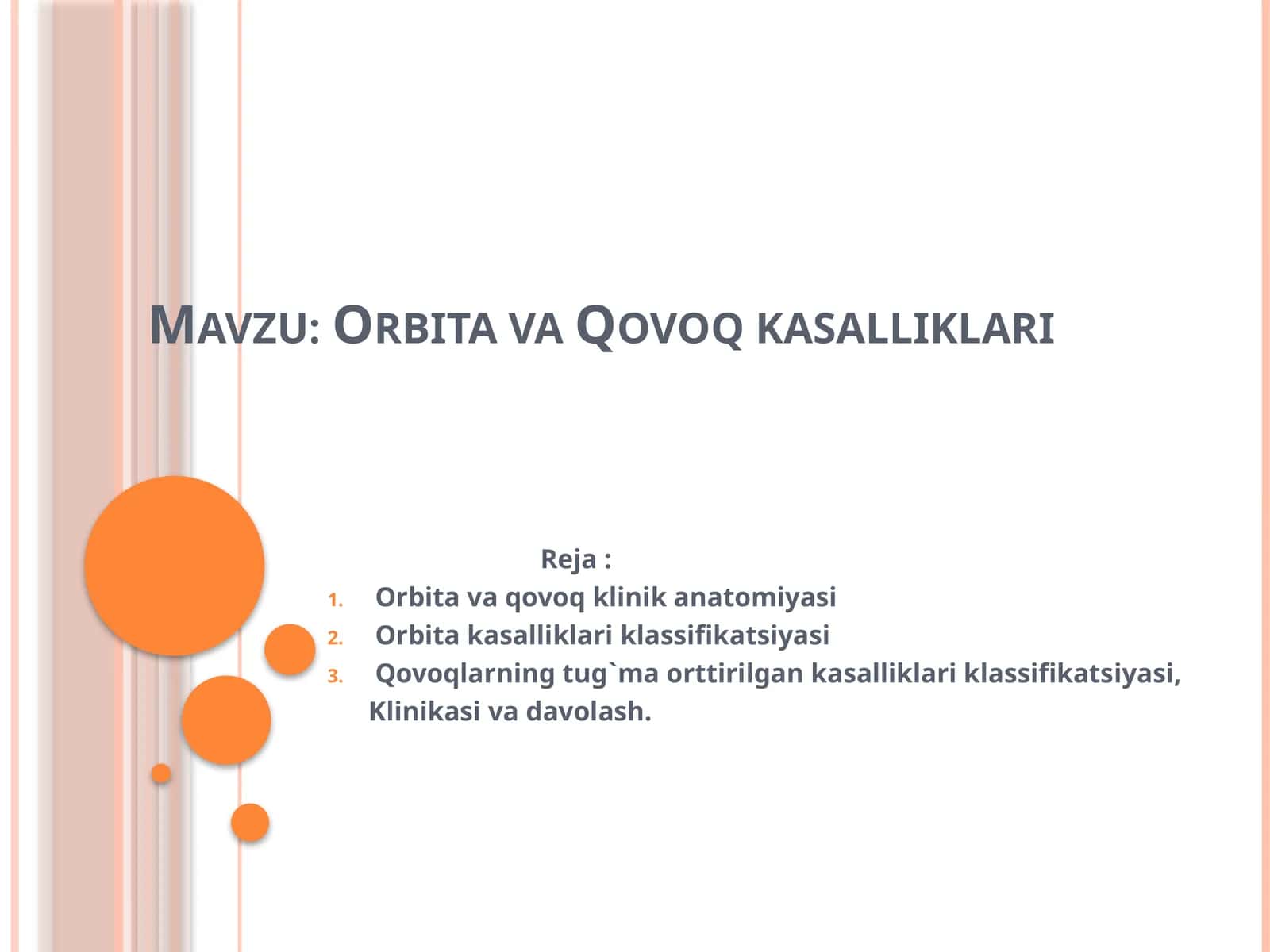 Orbita va Qovoq kasalliklari
