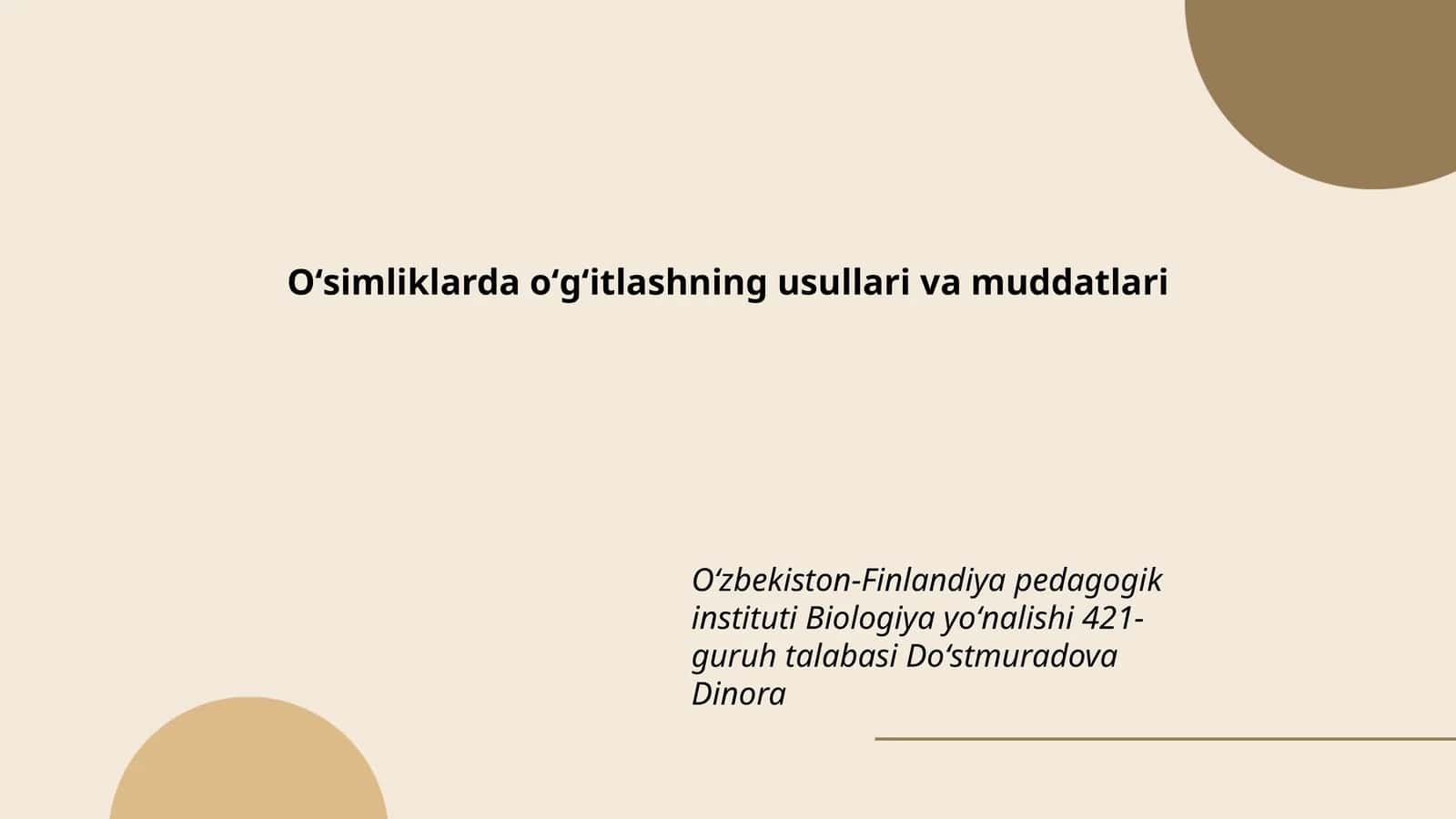 Oʻsimliklarda oʻgʻitlashning usullari va muddatlari