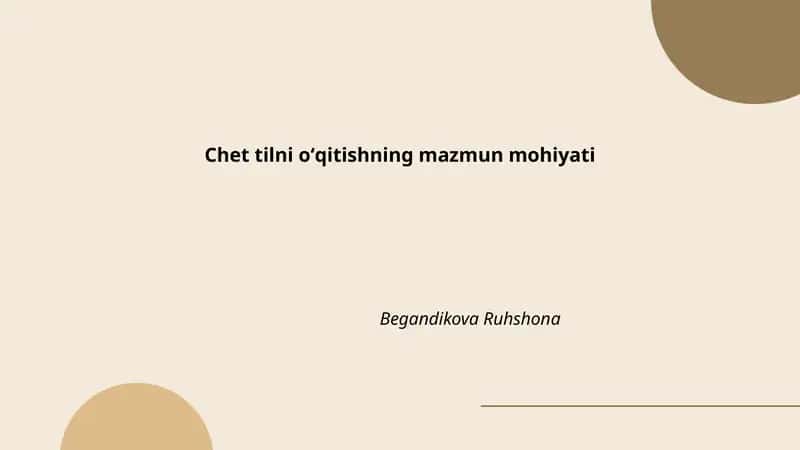 Chet tilni oʻqitishning mazmun mohiyati