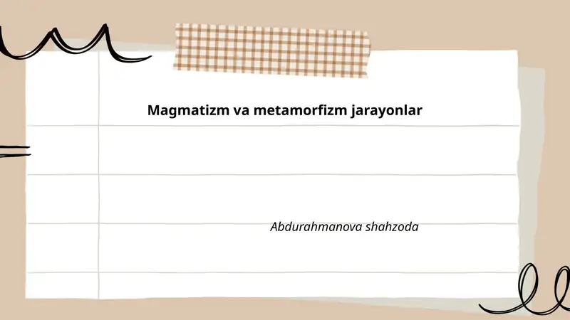 Magmatizm va metamorfizm jarayonlar
