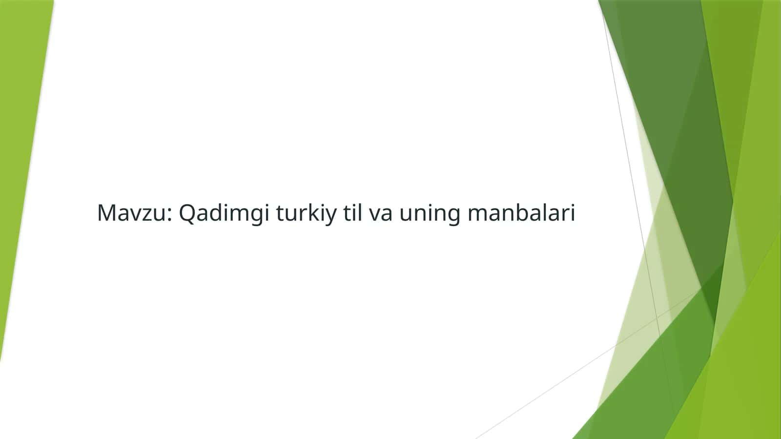 Qadimgi turkiy til va uning manbalari