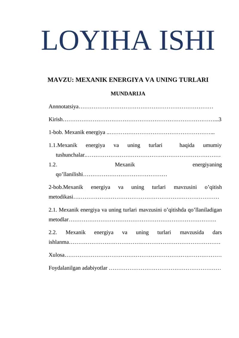 Mexanik energiya va uning turlari
