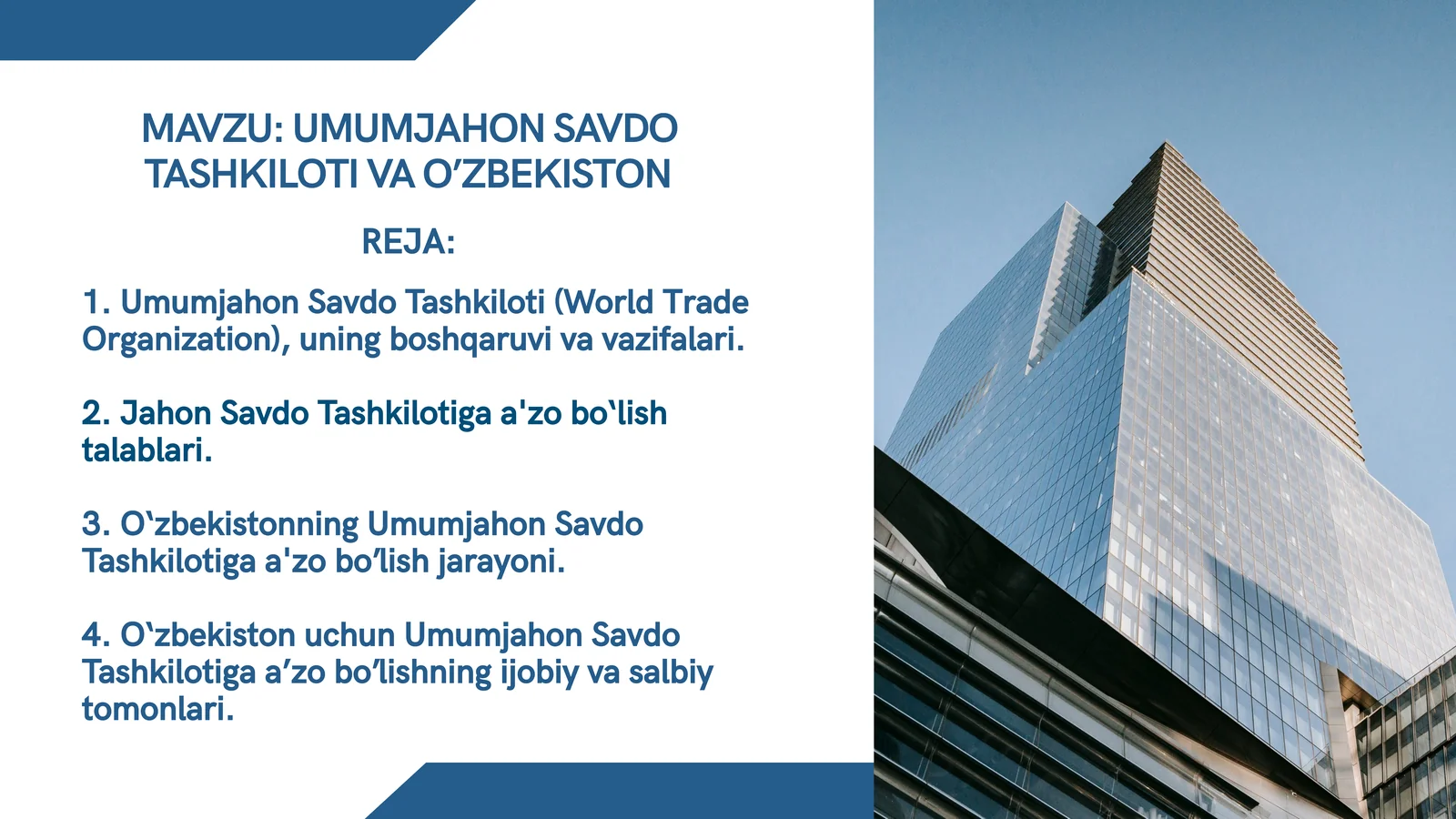 Jahon Savdo Tashkiloti (World Trade Organization)