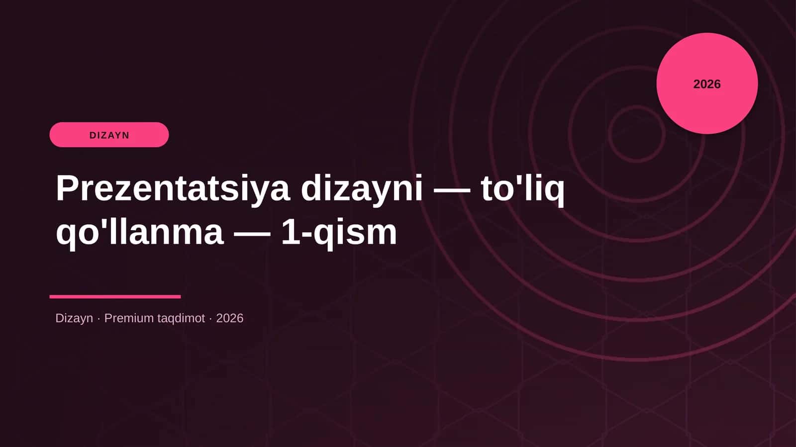 Prezentatsiya dizayni - to'liq qo'llanma - 1-qism