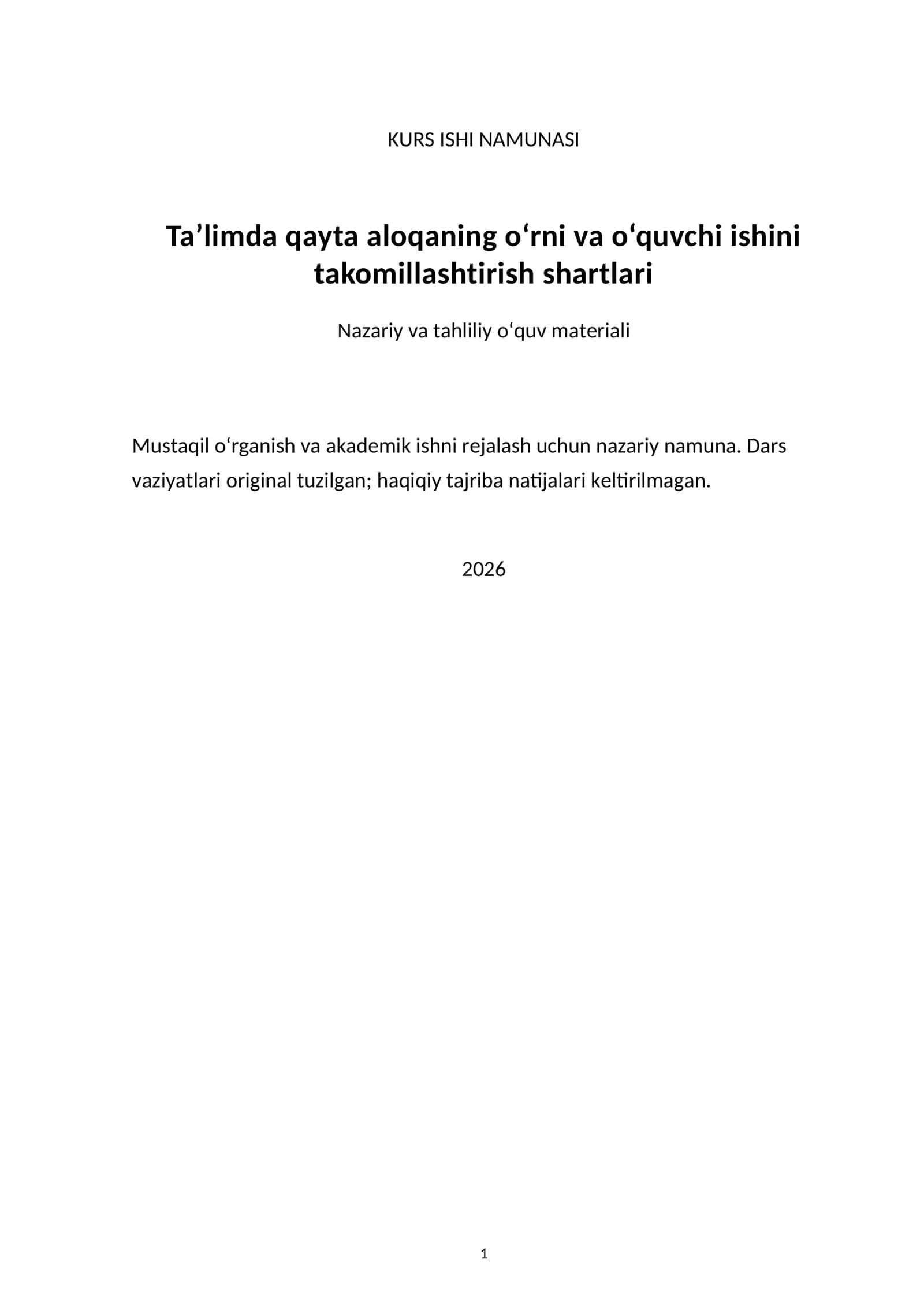 Ta’limda qayta aloqaning o‘rni va o‘quvchi ishini takomillashtirish shartlari — kurs ishi namunasi
