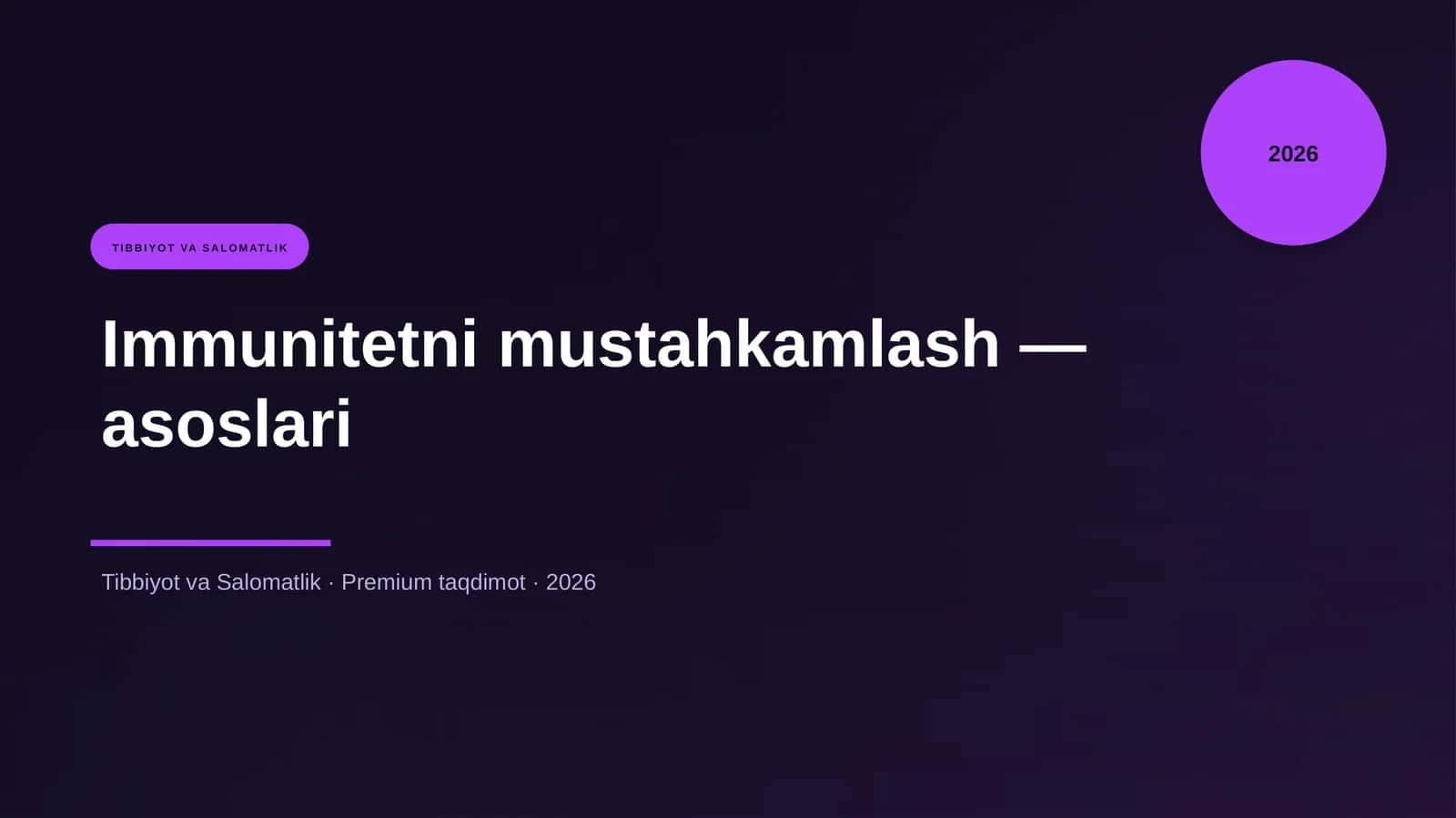 Immunitetni mustahkamlash — asoslari