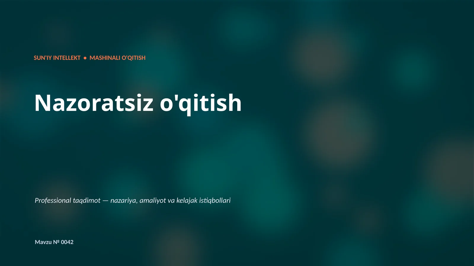 SUN'IY INTELLEKT • MASHINALI O'QITISH