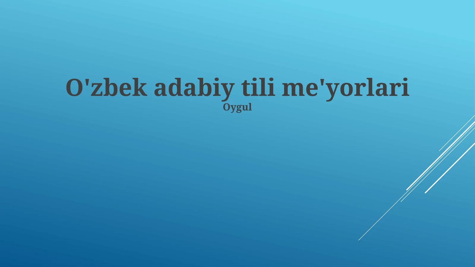 O'zbek adabiy tili me'yorlari