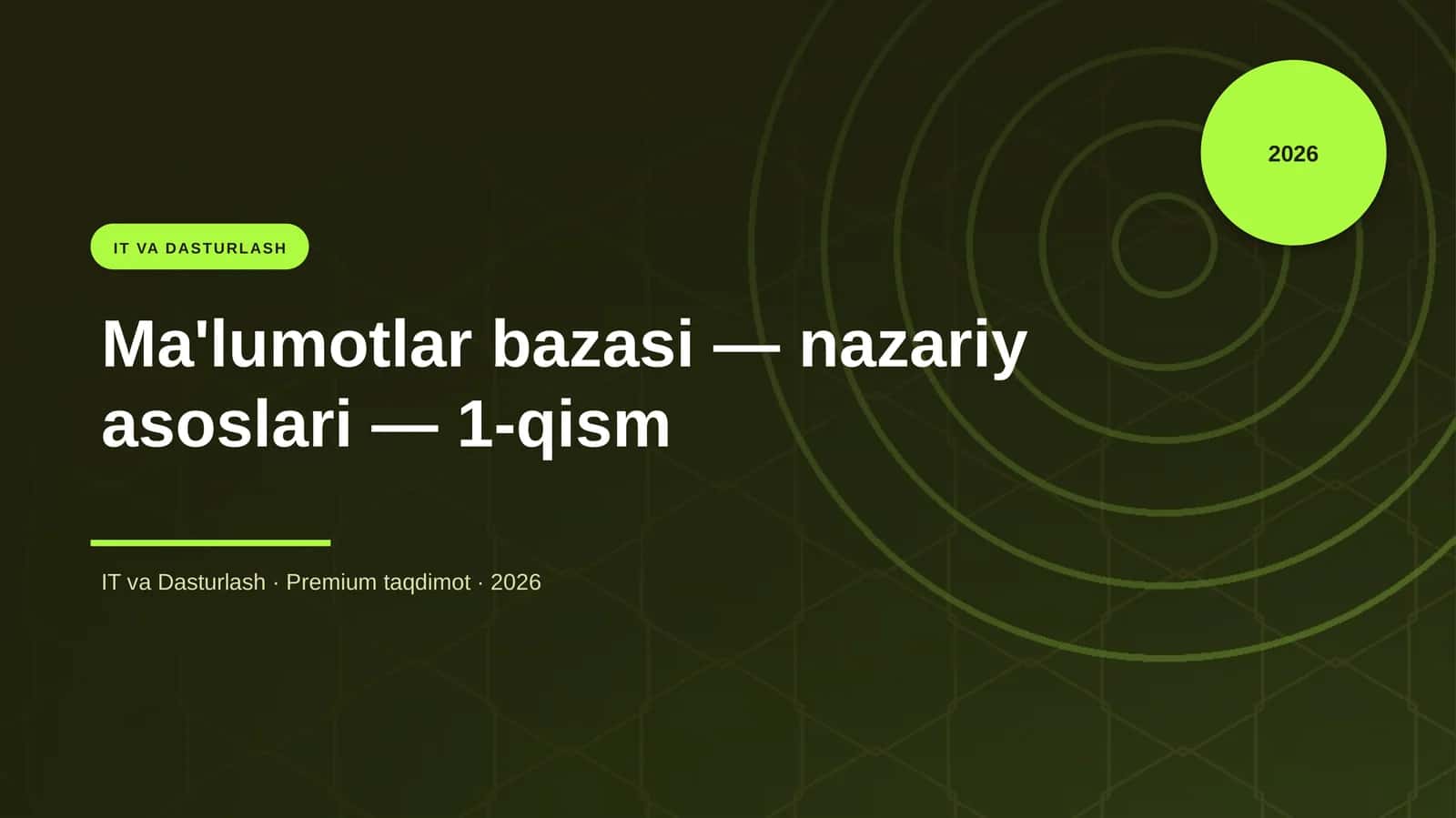 Ma'lumotlar bazasi — nazariy asoslari — 1-qism