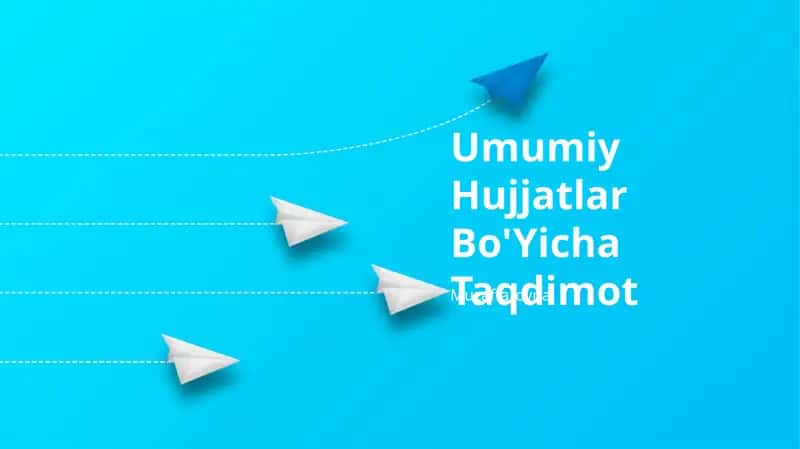 Umumiy Hujjatlar Bo'Yicha Taqdimot
