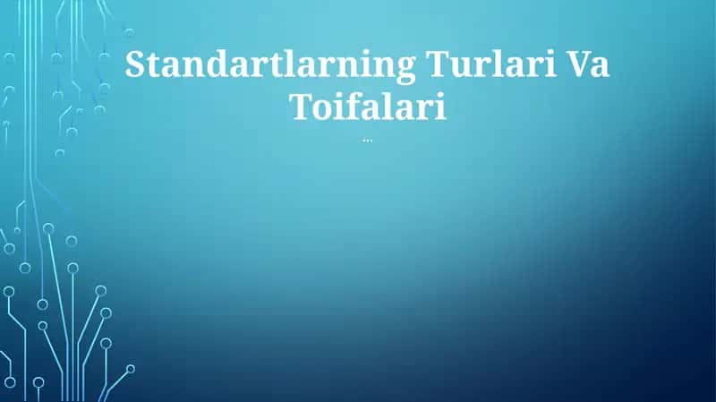 Standartlarning Turlari Va Toifalari