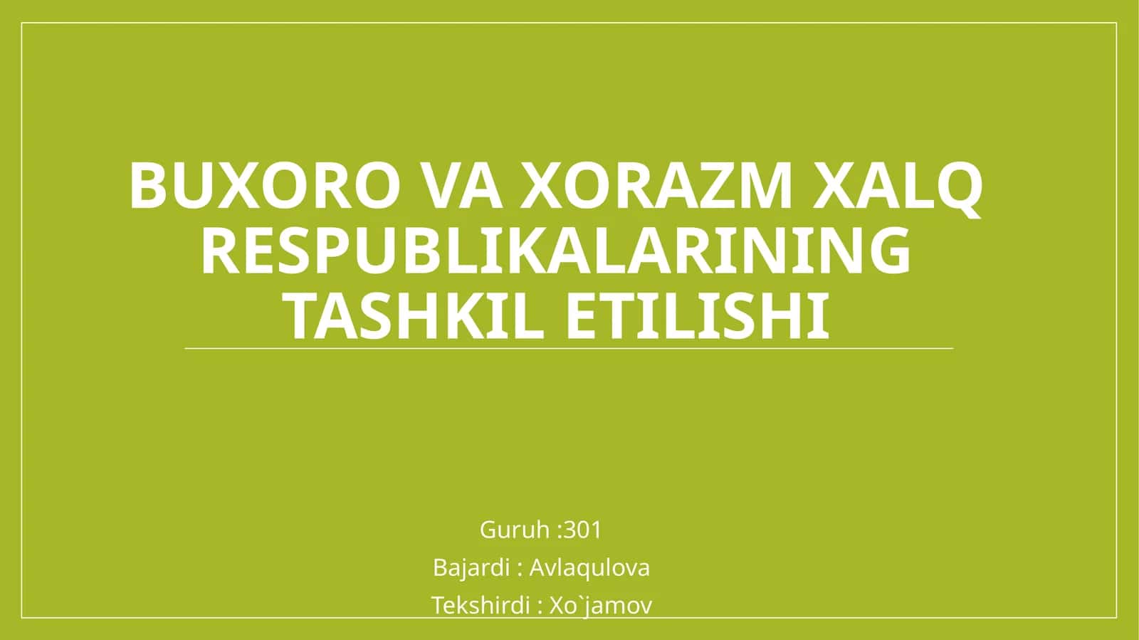 Buxoro va Xorazm xalq respublikalarining tashkil etilishi