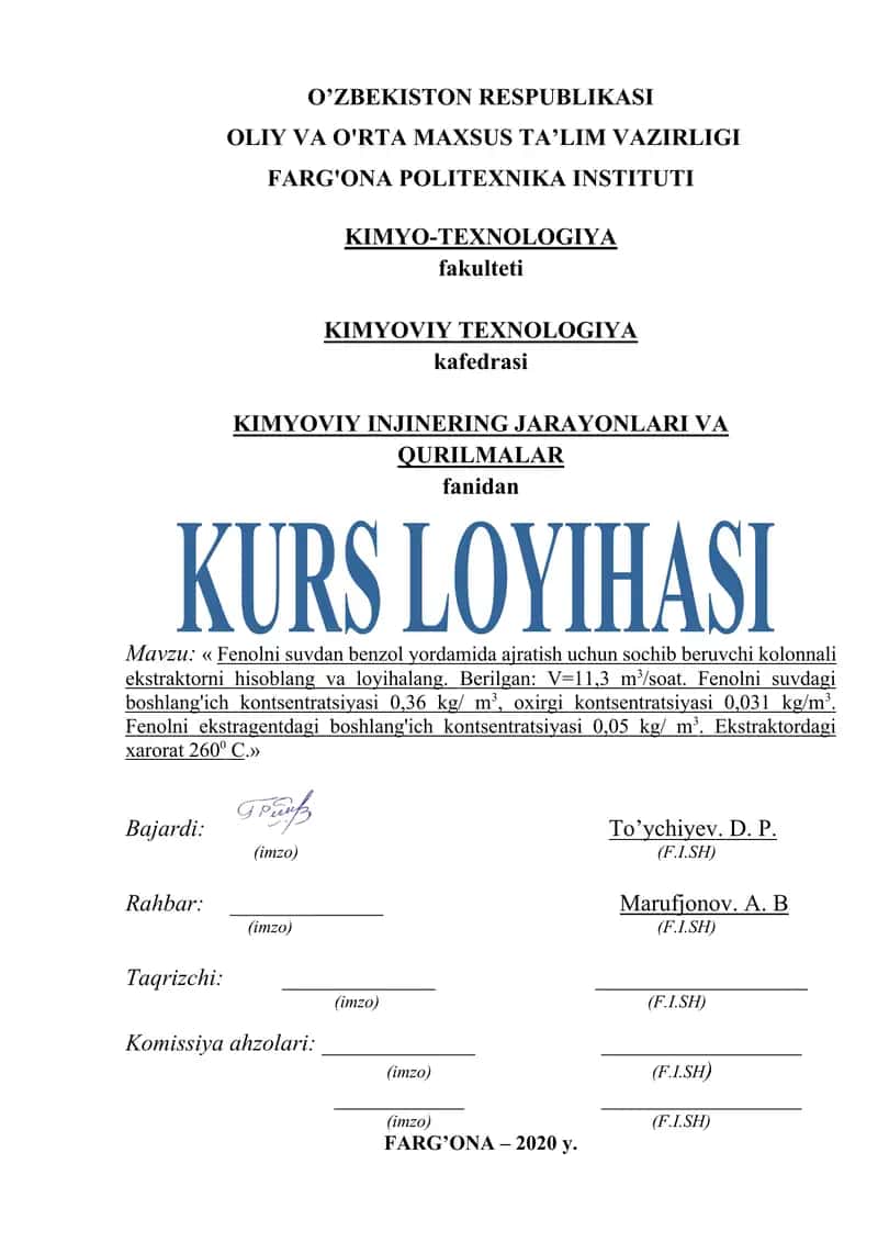 Fenolni suvdan benzol yordamida ajratish uchun sochib beruvchi kolonnali ekstraktorni hisoblang va loyihalang