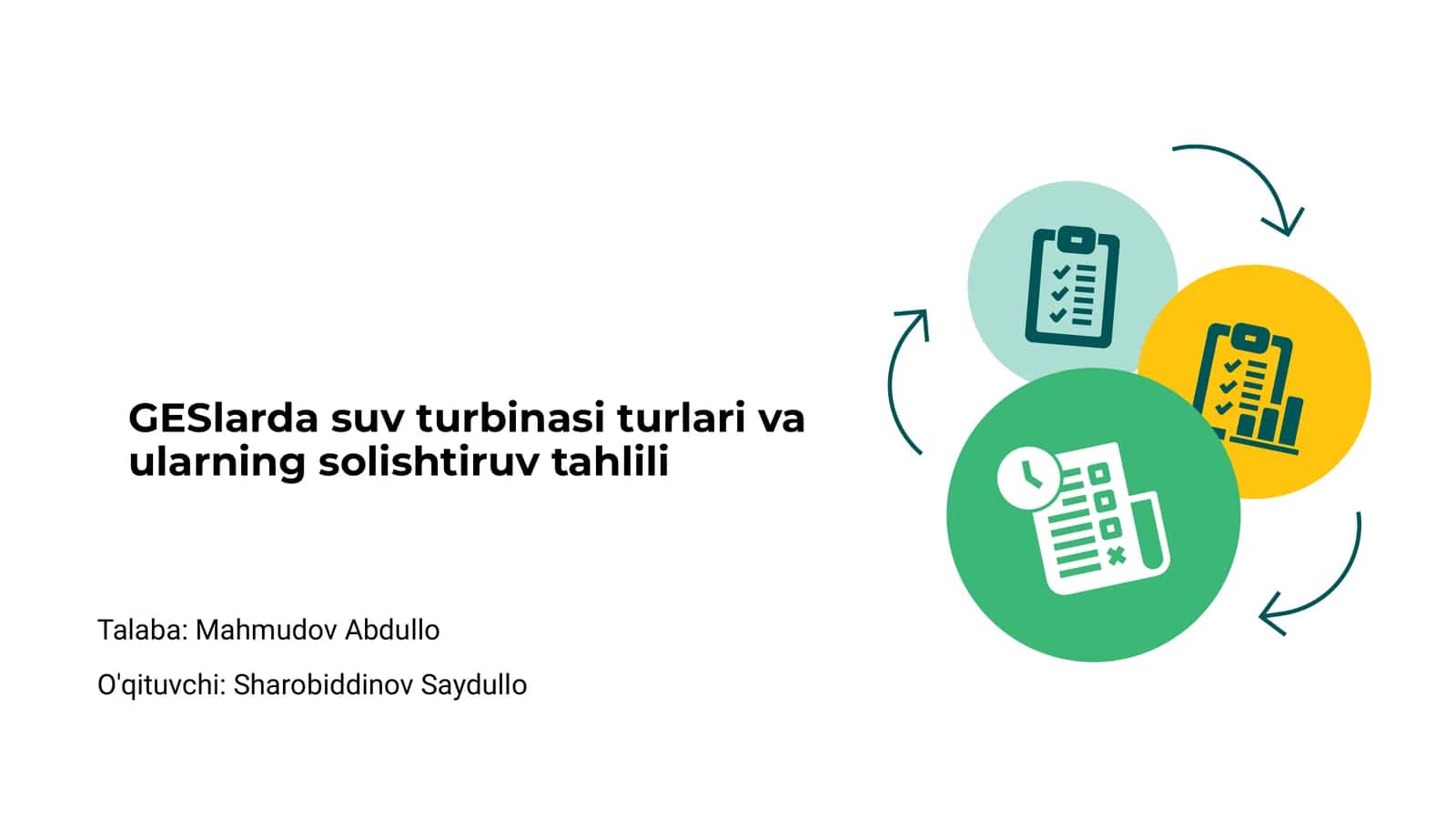 GESlarda suv turbinasi turlari va ularning solishtiruv tahlili