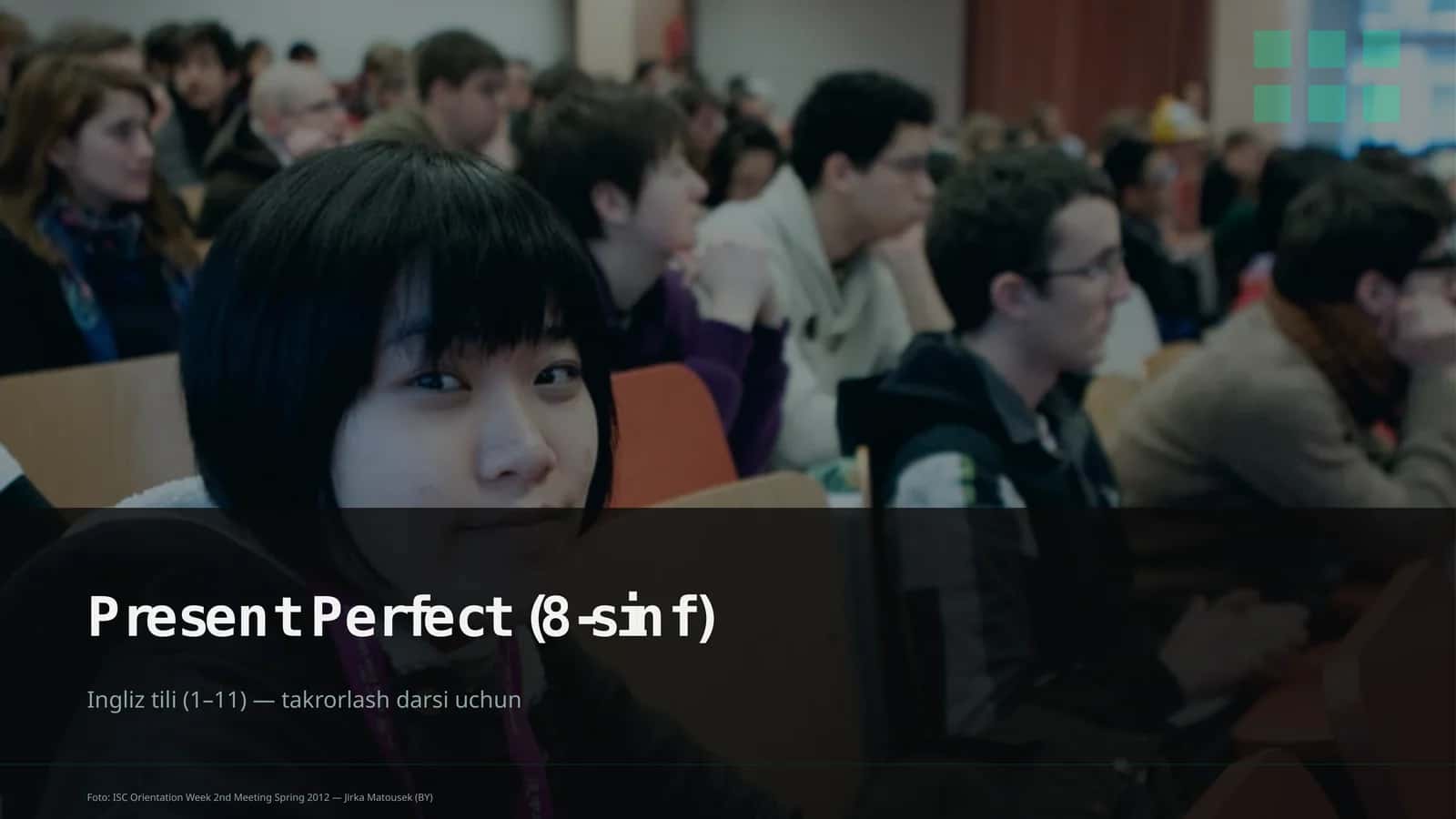 Present Perfect (8-sinf)