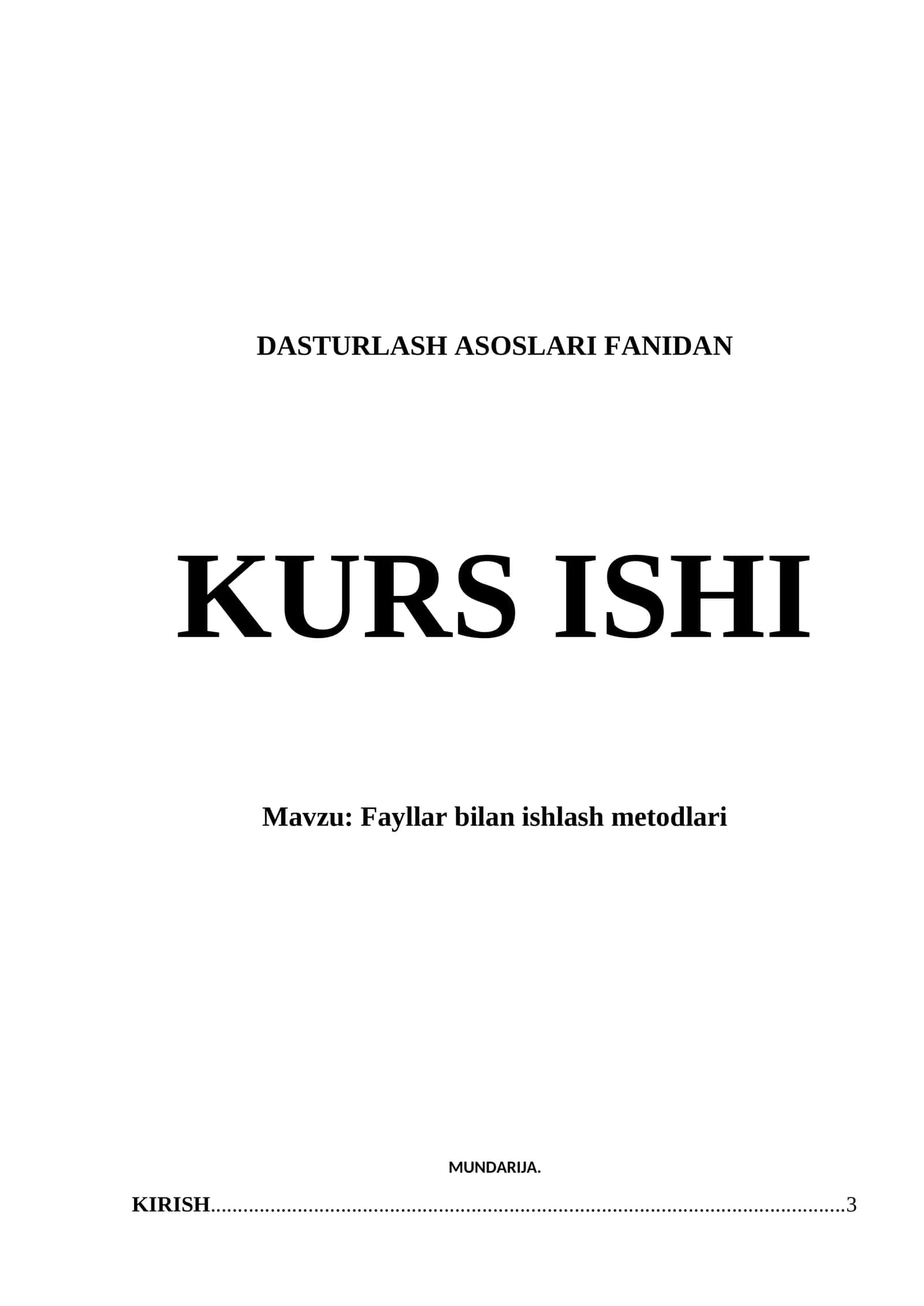 Fayllar bilan ishlash metodlari
