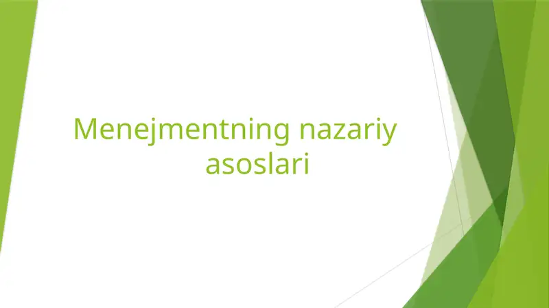 Menejmentning nazariy asoslari