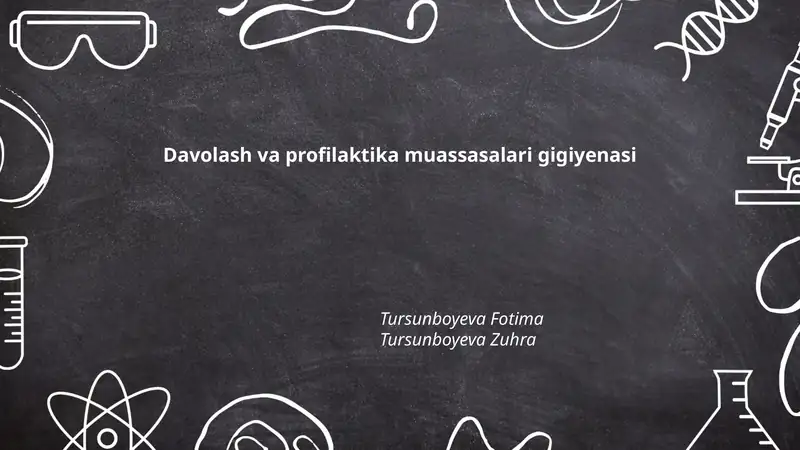 Davolash va profilaktika muassasalari gigiyenasi