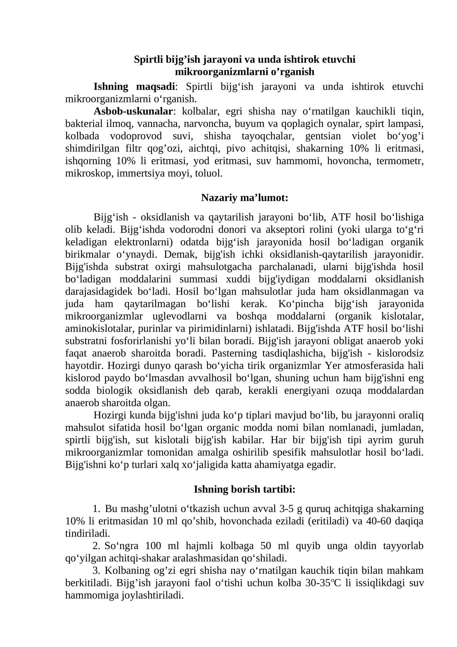 Spirtli bijg‘ish jarayoni va unda ishtirok etuvchi mikroorganizmlarni o’rganish