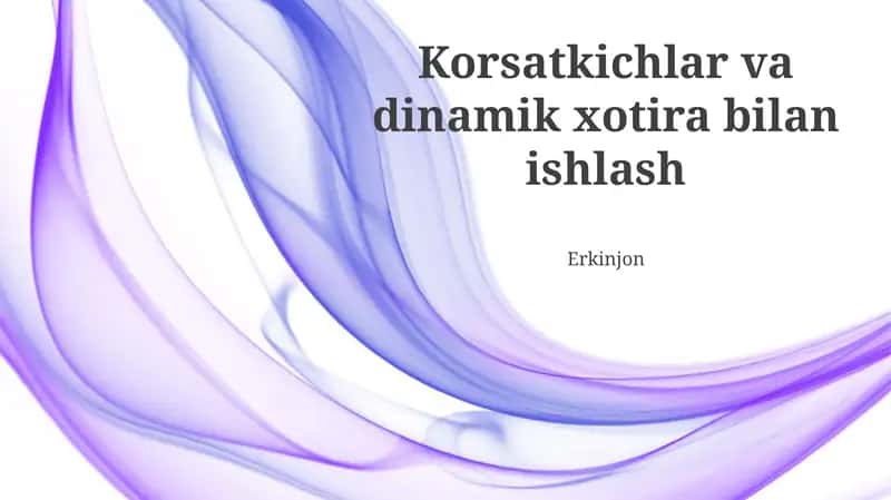 Dinamik xotiradan foydalanish