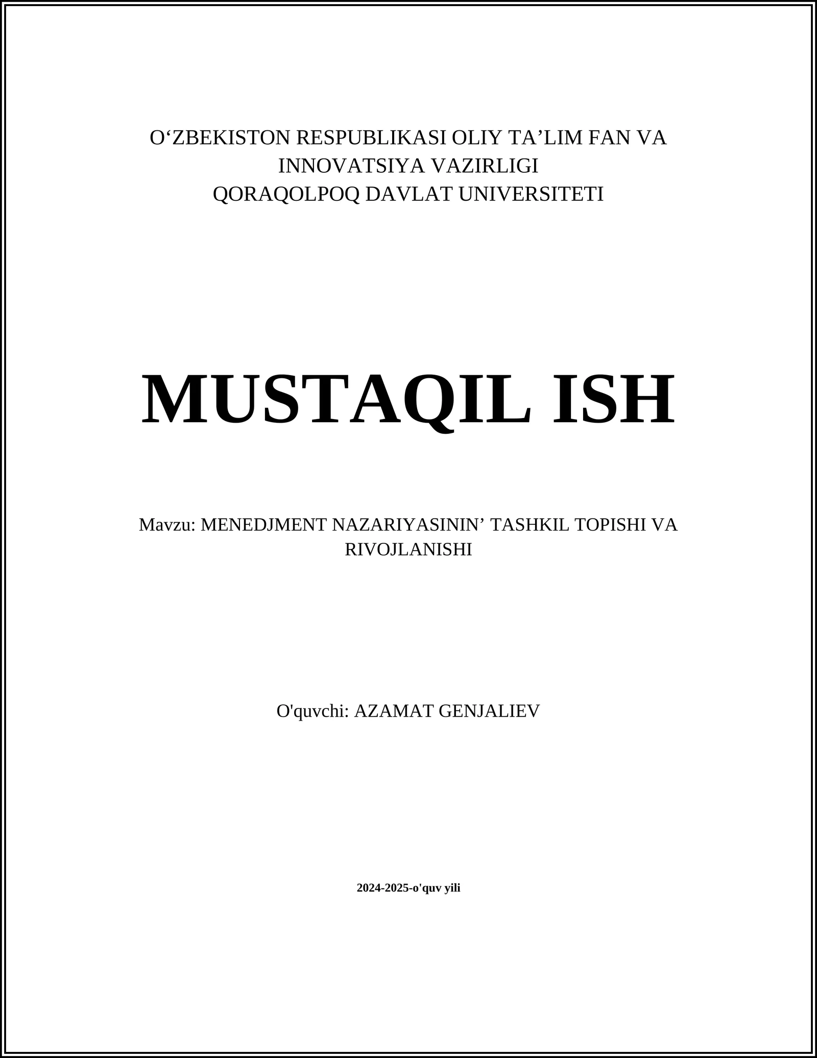 MENEDJMENT NAZARIYASININʼ TASHKIL TOPISHI VA RIVOJLANISHI
