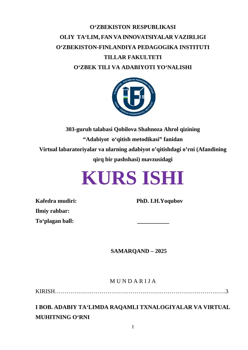 "Adabiyot o‘qitish metodikasi" fanidan Virtual labaratoriyalar va ularning adabiyot o’qitishdagi o’rni (Afandining qirq bir pashshasi) mavzusidagi KURS ISHI