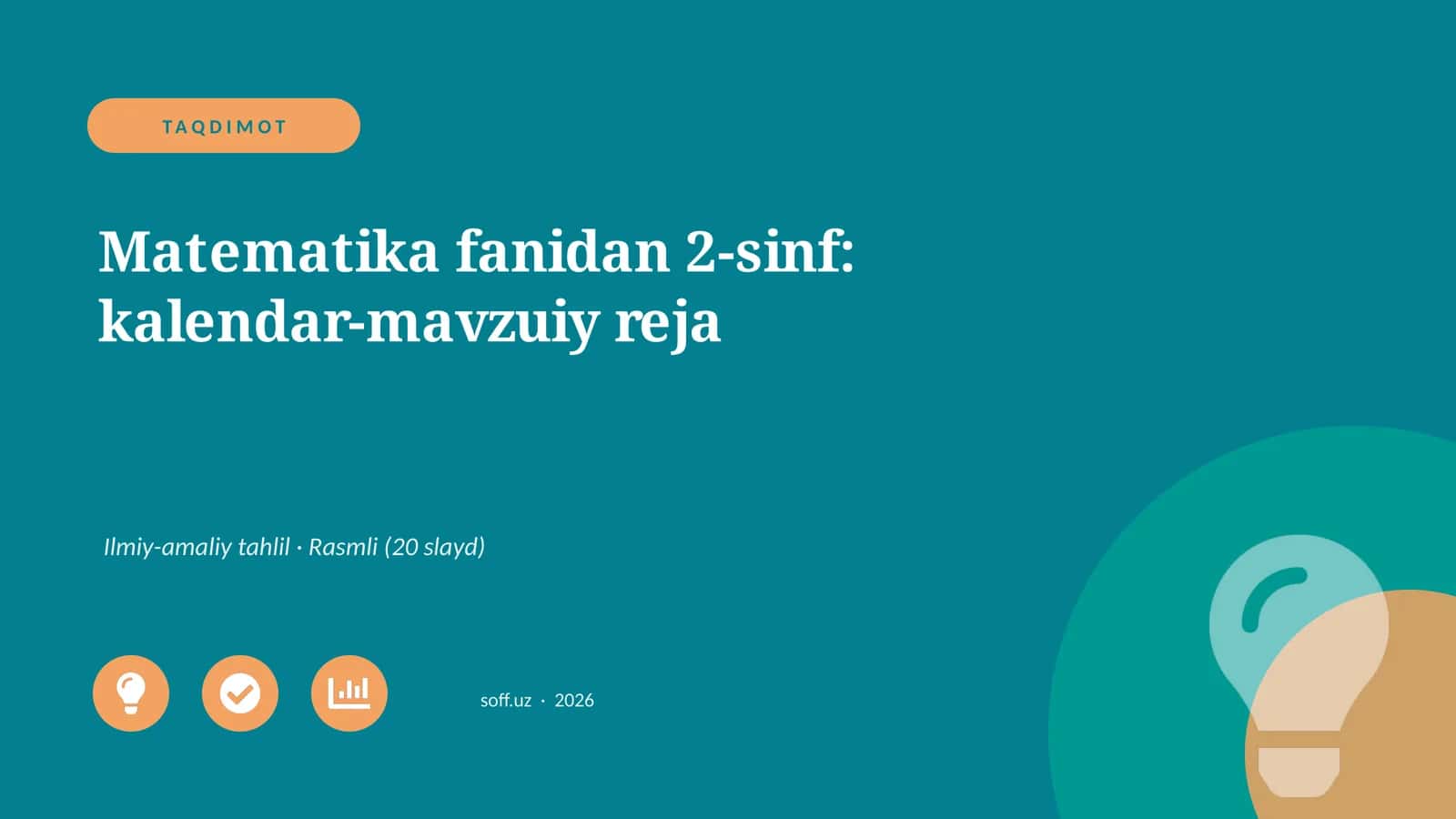Matematika fanidan 2-sinf: kalendar-mavzuiy reja