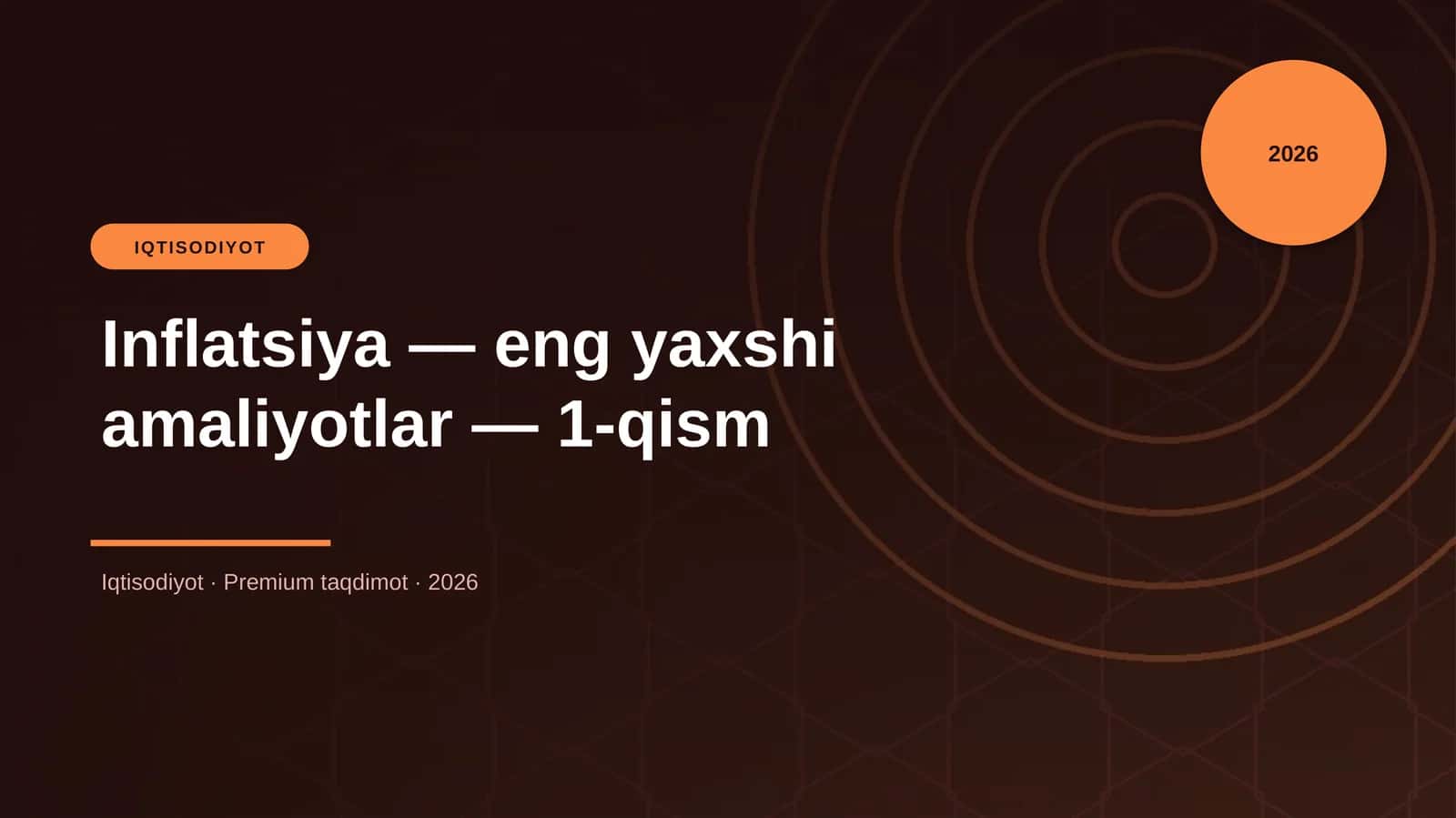 Inflatsiya — eng yaxshi amaliyotlar — 1-qism