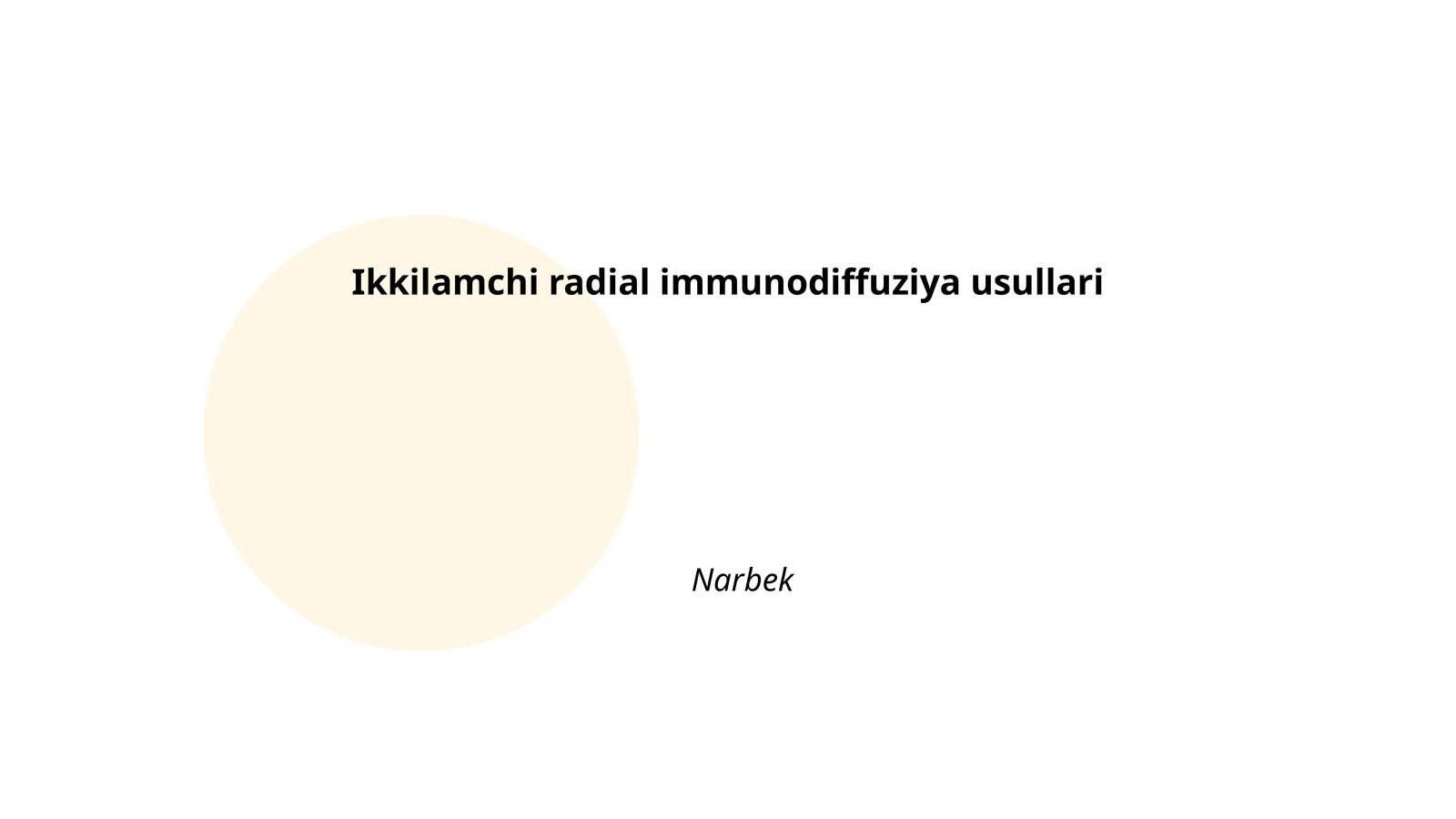 Ikkilamchi radial immunodiffuziya usullari