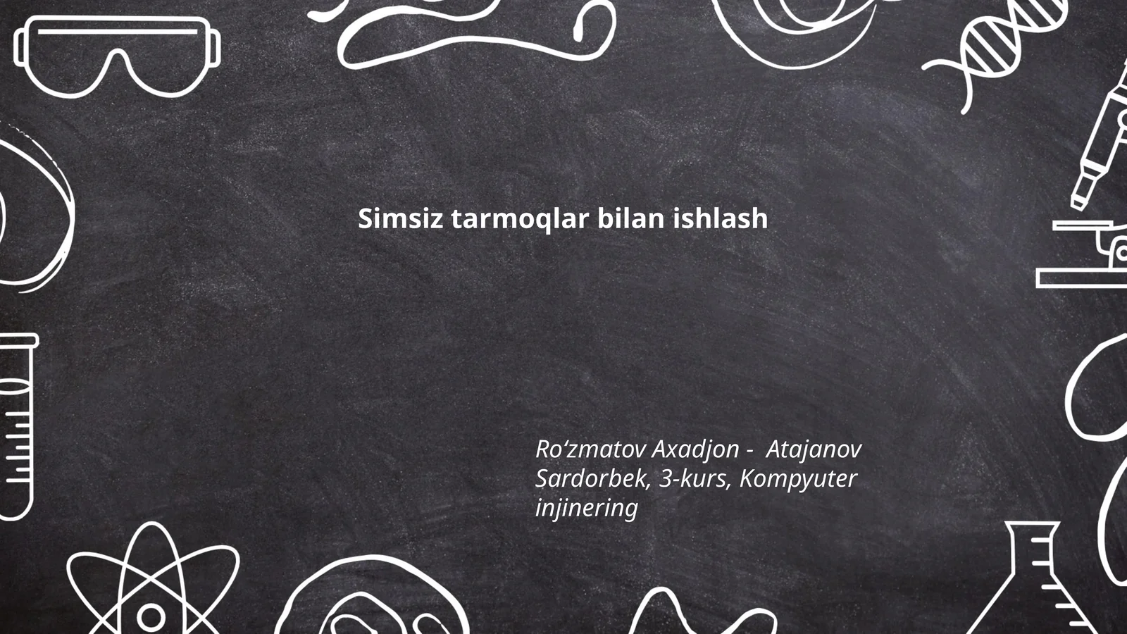 Simsiz tarmoqlar bilan ishlash