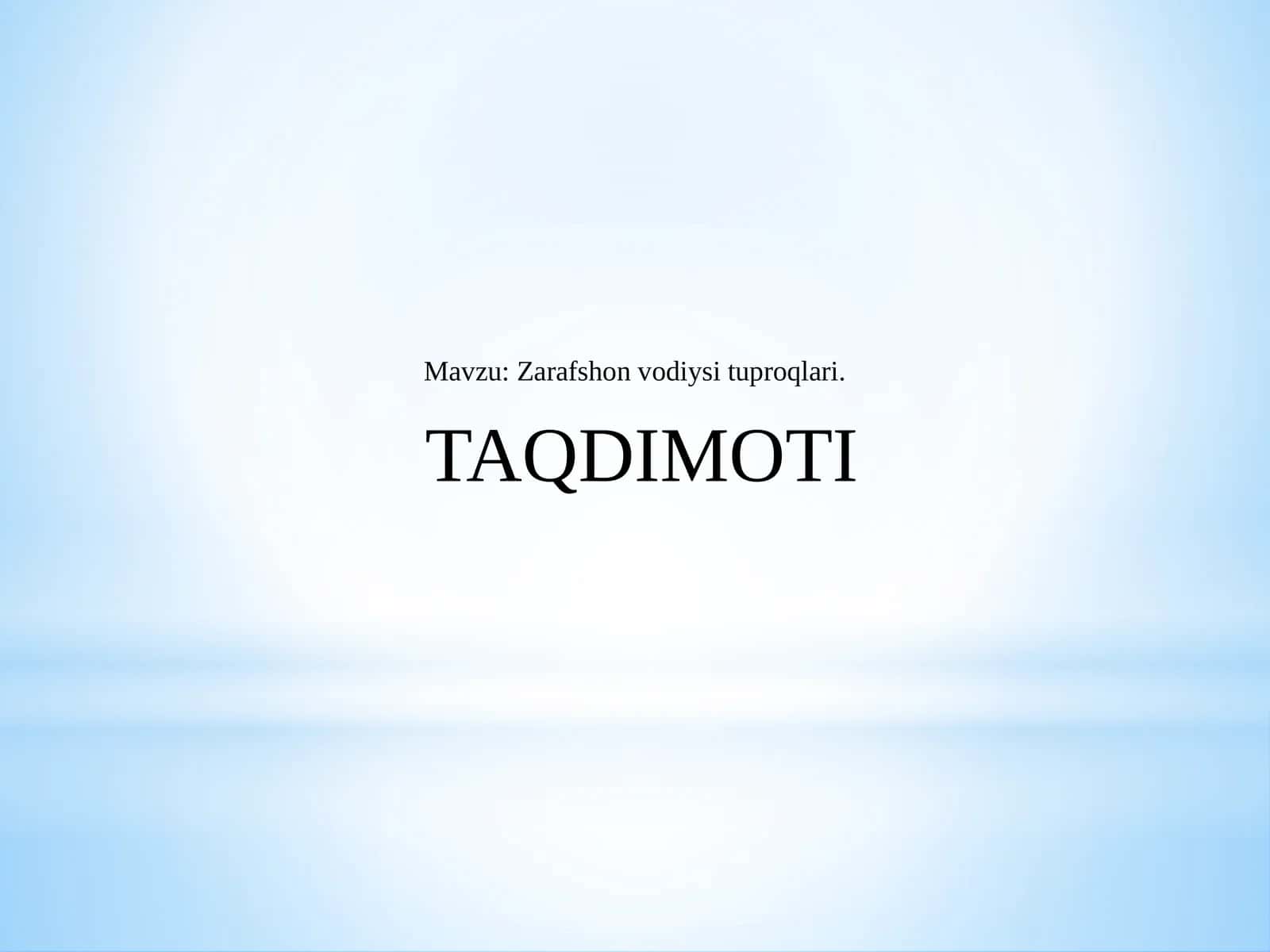 Zarafshon vodiysi tuproqlari