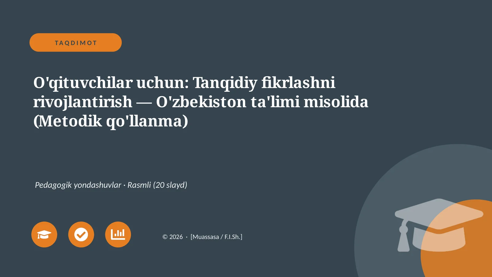 Tanqidiy fikrlashni rivojlantirish — O'zbekiston ta'limi misolida (Metodik qo'llanma)