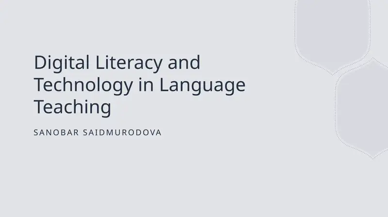 Digital Literacy and Technology in Language Teaching