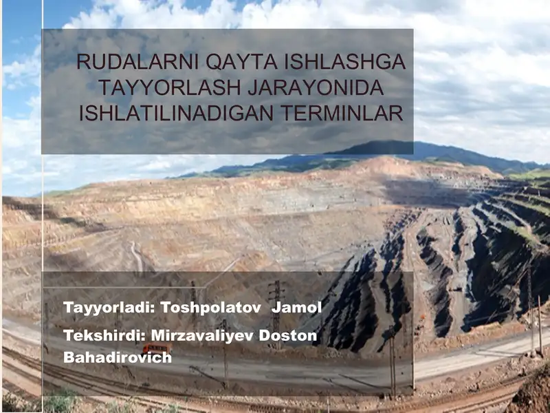 rudalarni qayta ishlashga tayyorlash