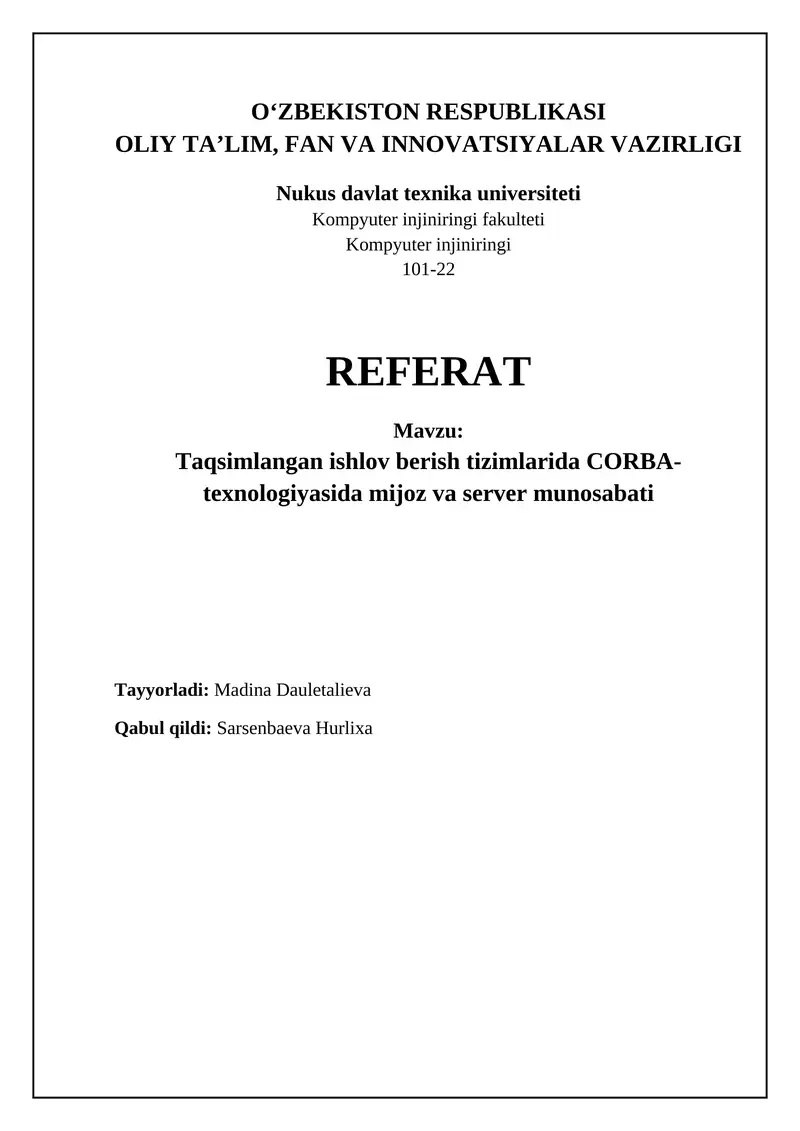 Taqsimlangan ishlov berish tizimlarida CORBA- texnologiyasida mijoz va server munosabati