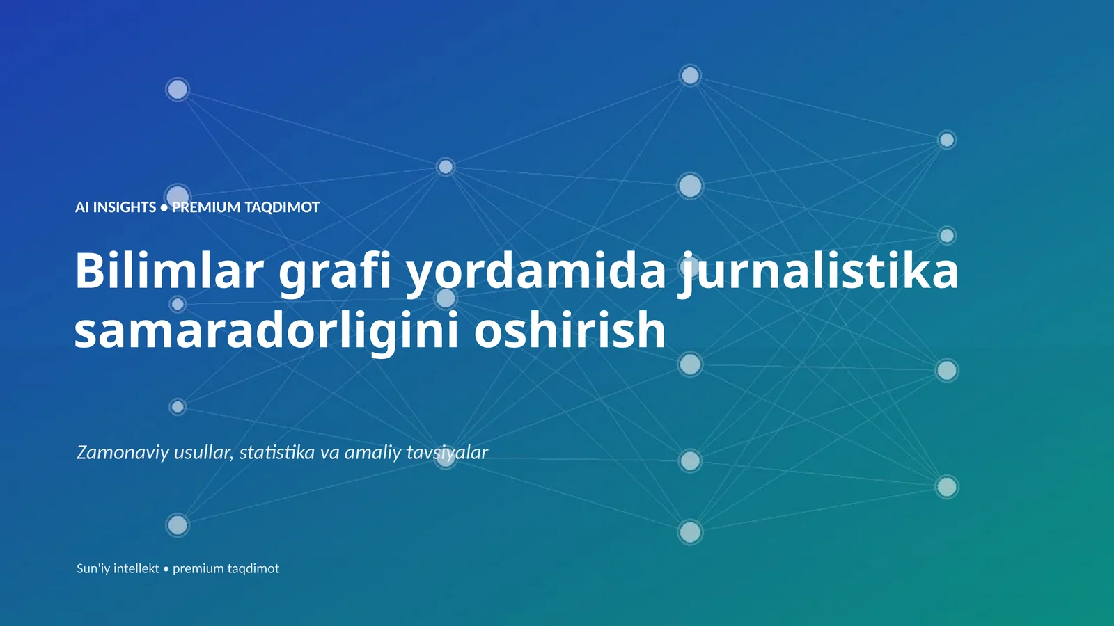 Sun'iy intellekt • premium taqdimot