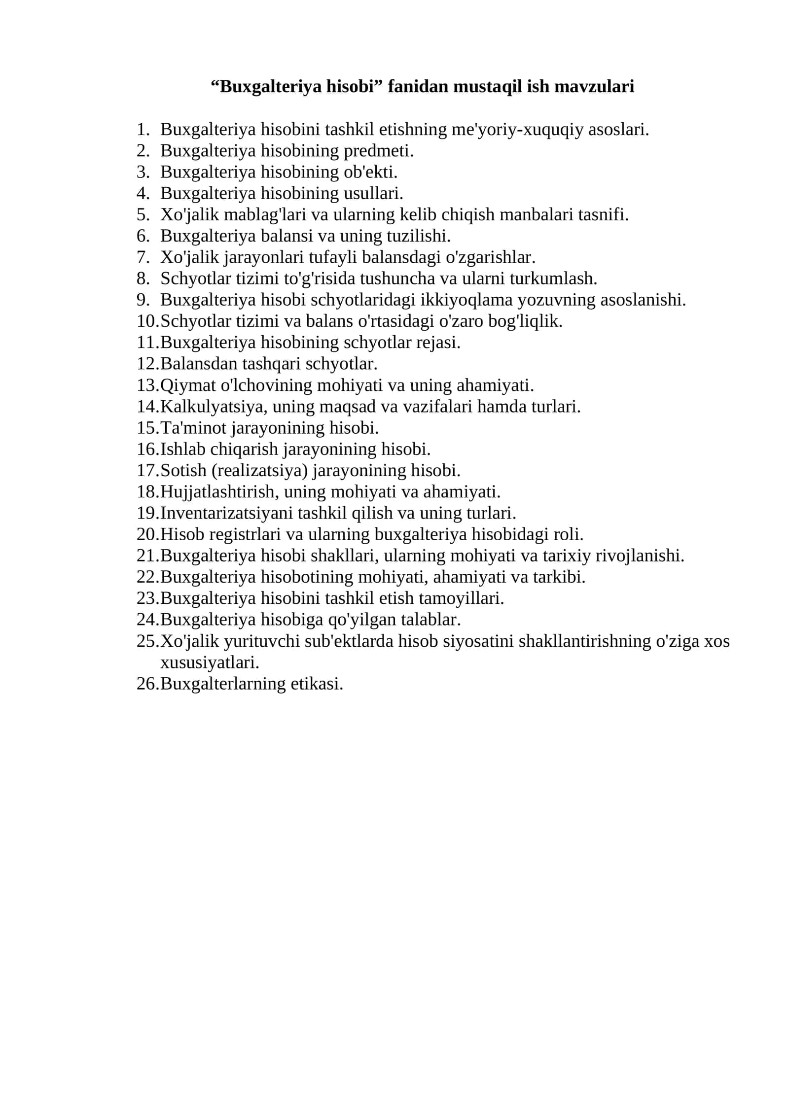 “Buxgalteriya hisobi” fanidan mustaqil ish mavzulari