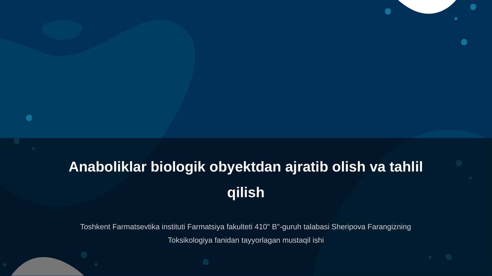 Anaboliklar biologik obyektdan ajratib olish va tahlil qilish