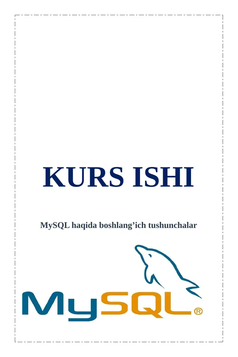 MySQL haqida boshlang’ich tushunchalar