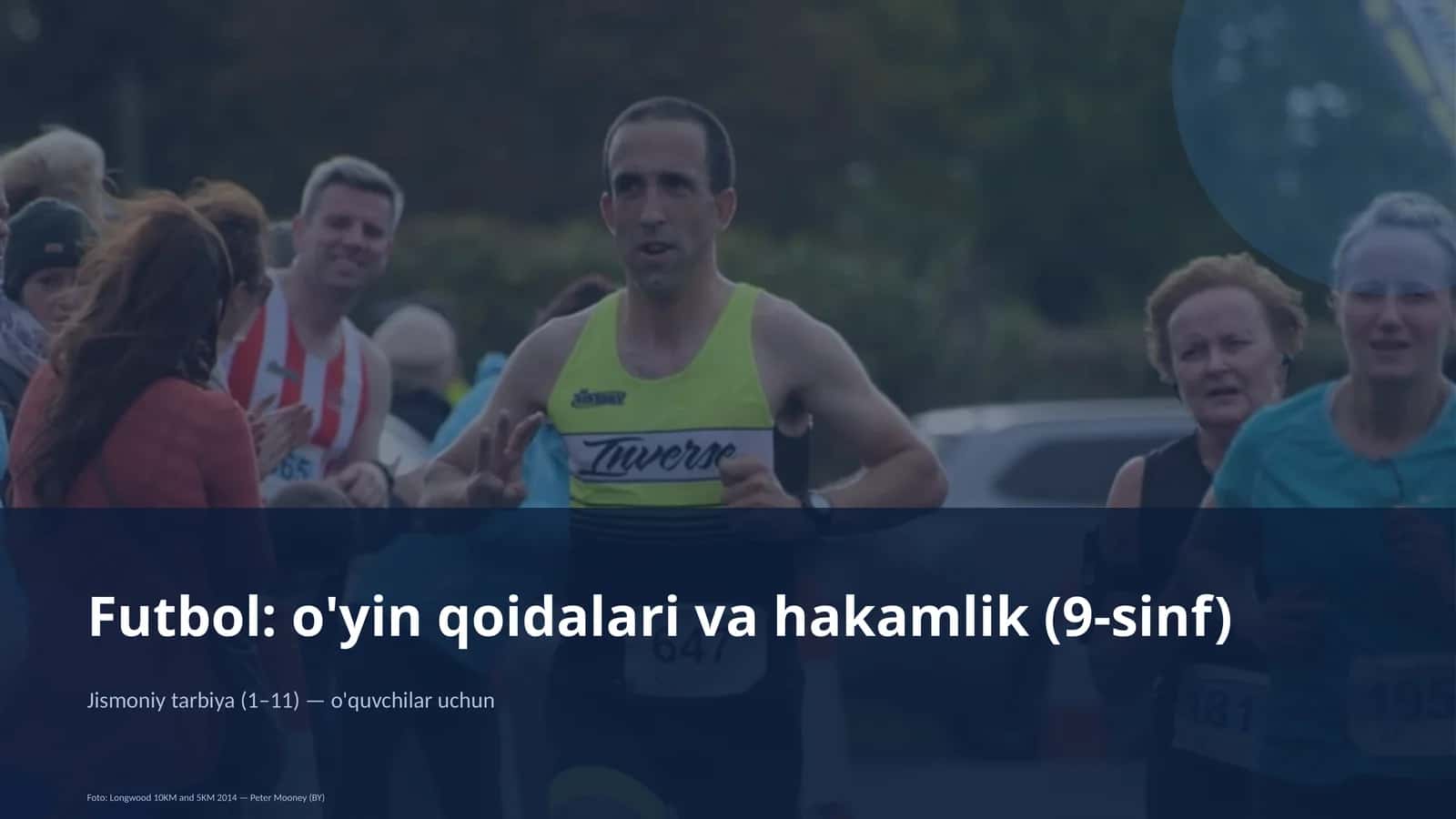 Futbol: o'yin qoidalari va hakamlik (9-sinf)