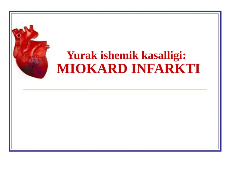MIOKARD INFARKTI