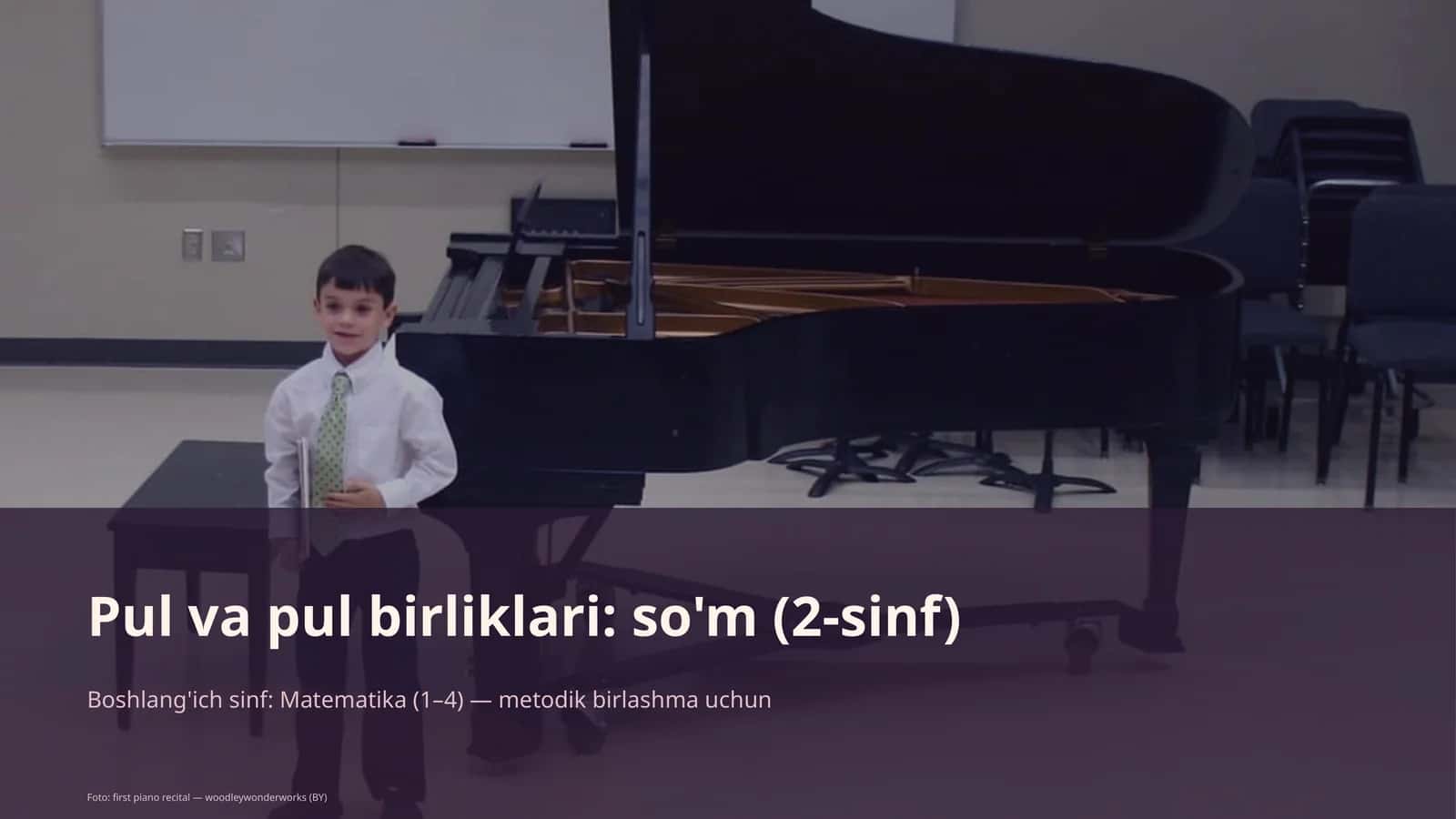 Pul va pul birliklari: so'm (2-sinf)