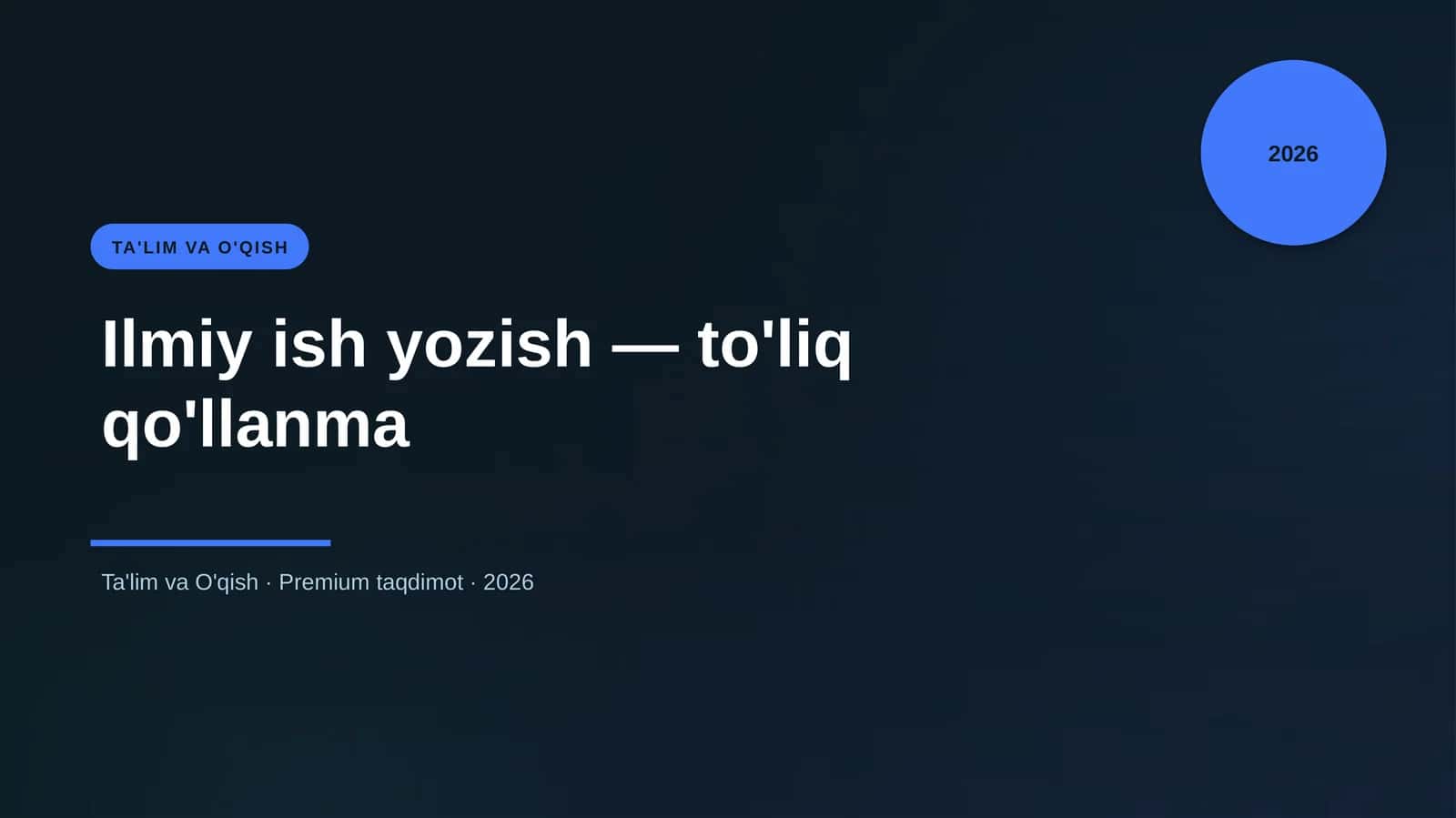 Ilmiy ish yozish — to'liq qo'llanma