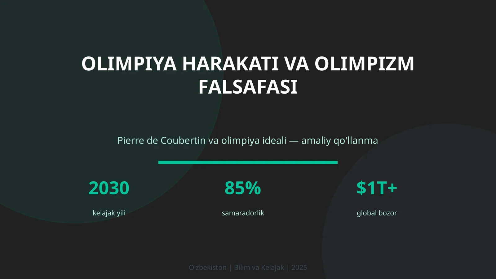 Olimpiya harakati va olimpizm falsafasi