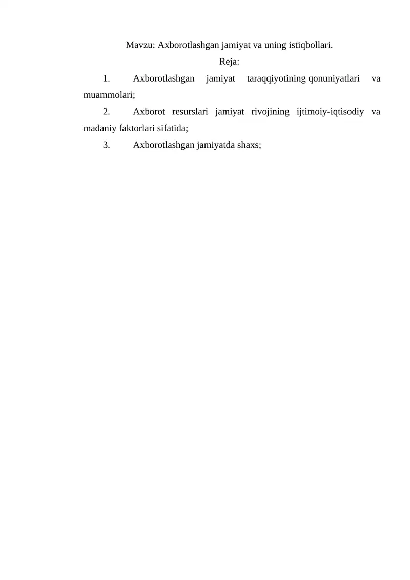 Axborotlashgan jamiyat va uning istiqbollari