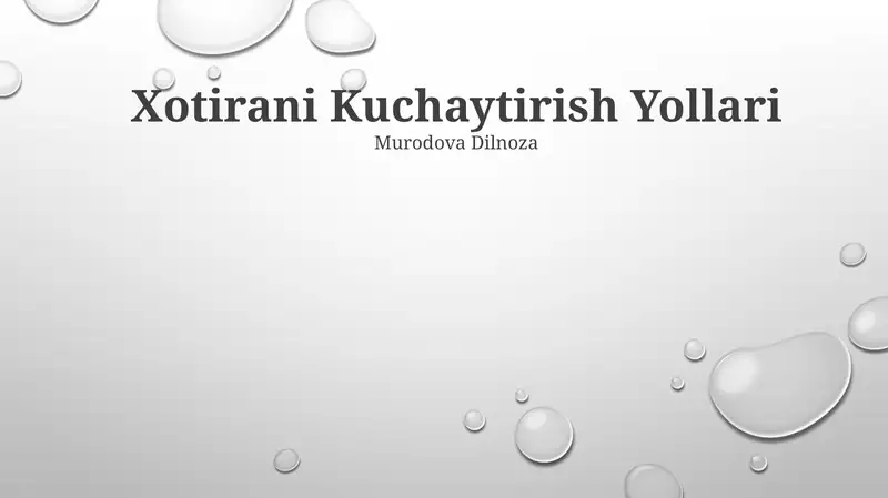 Xotirani Kuchaytirish Yollari