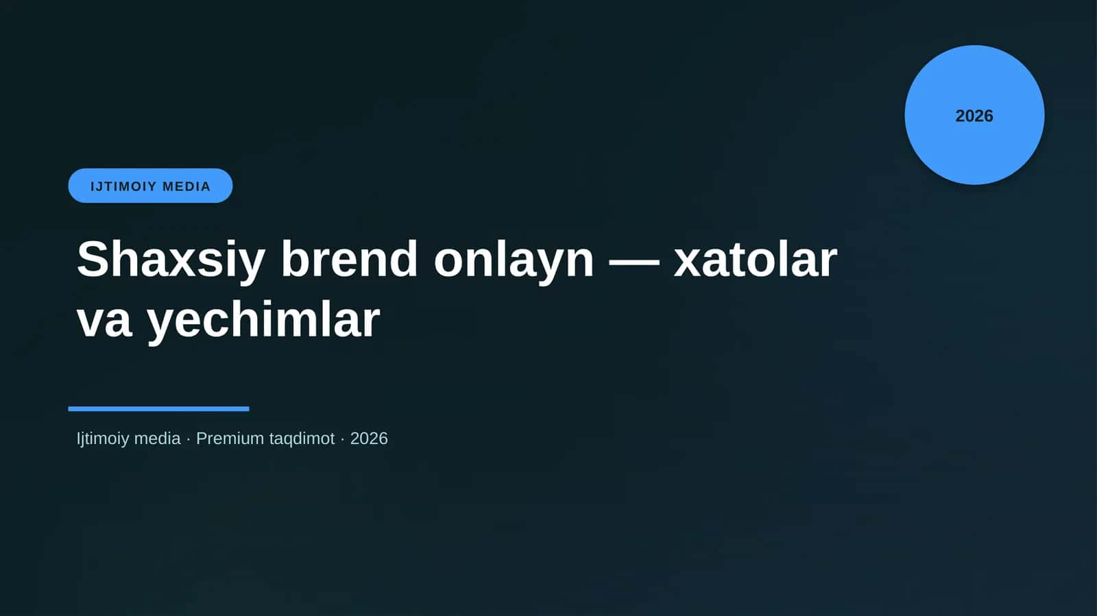 Shaxsiy brend onlayn — xatolar va yechimlar